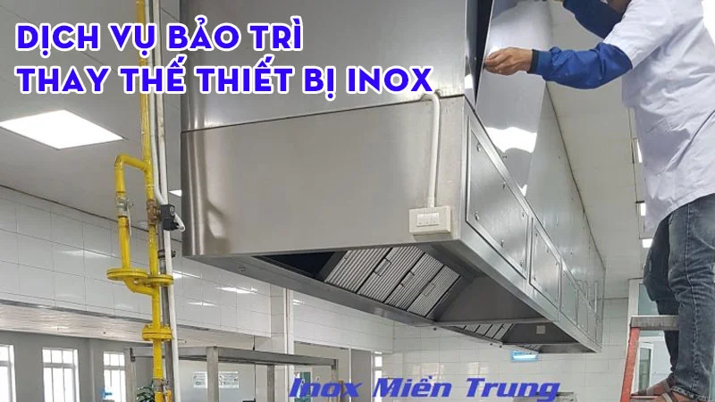 dich-vu-bao-tri-thay-the-thiet-bi-inox-cua-tbi-mien-trung