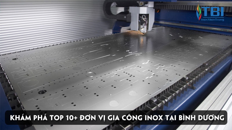 kham-pha-top-10-don-vi-gia-cong-inox-tai-binh-duong-ben-dep-re-inoxmientrung