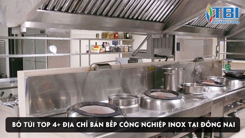 bo-tui-top-4-dia-chi-ban-bep-cong-nghiep-inox-tai-dong-nai-inoxmientrung