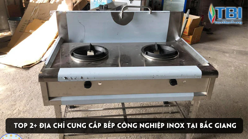 mach-ban-top-2-dia-chi-cung-cap-bep-cong-nghiep-inox-tai-bac-giang-inoxmientrung