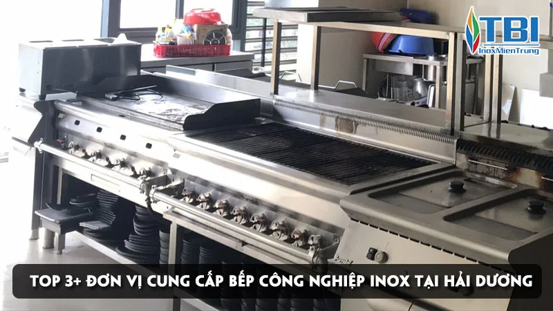 luu-ngay-top-3-don-vi-cung-cap-bep-cong-nghiep-inox-tai-hai-duong-inoxmientrung