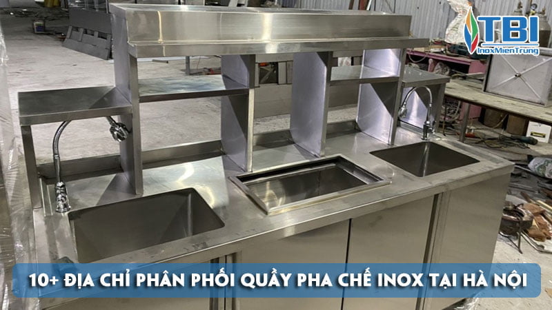 10-dia-chi-phan-phoi-quay-pha-che-inox-tai-ha-noi-gia-re-inoxmientrung