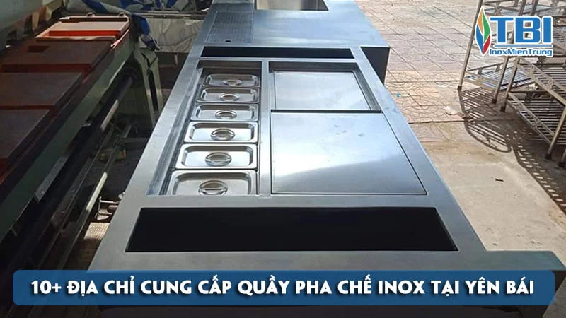 top-10-dia-chi-cung-cap-quay-pha-che-inox-tai-yen-bai-mau-ma-dep-inoxmientrung