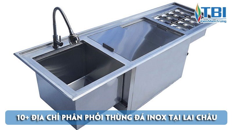 top-10-dia-chi-phan-phoi-thung-da-inox-tai-lai-chau-gia-tot-inoxmientrung