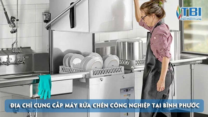 top-10-dia-chi-cung-cap-may-rua-chen-cong-nghiep-tai-binh-phuoc-gia-re-inoxmientrung