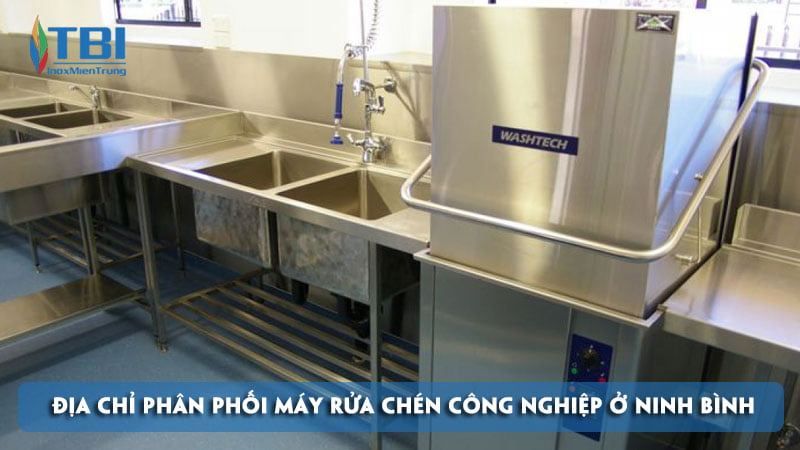 top-2-dia-chi-phan-phoi-may-rua-chen-cong-nghiep-o-ninh-binh-gia-tot-inoxmientrung