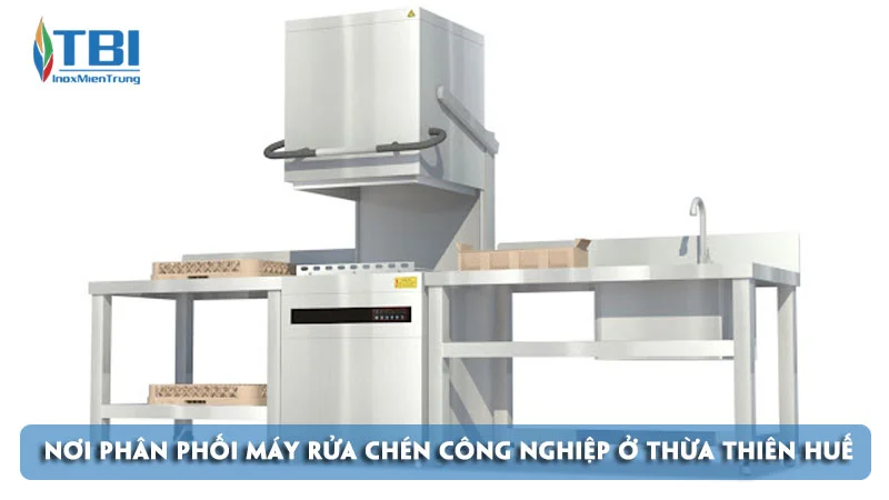 top-2-noi-phan-phoi-may-rua-chen-cong-nghiep-o-thua-thien-hue-inoxmientrung