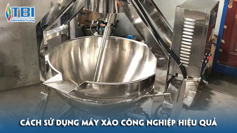 Cach-su-dung-may-xao-cong-nghiep-hieu-qua-cho-nha-hang-inoxmientrung