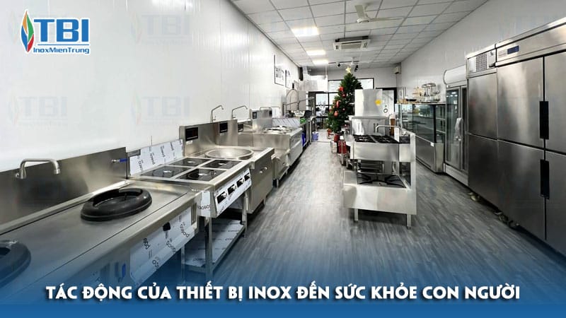 Tac-dong-cua-thiet-bi-inox-den-suc-khoe-con-nguoi-inoxmientrung