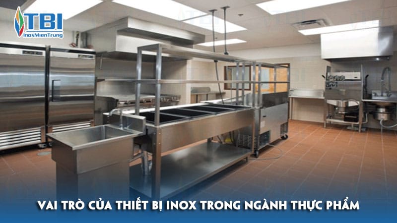 Vai-tro-cua-thiet-bi-inox-trong-nganh-thuc-pham-inoxmientrung