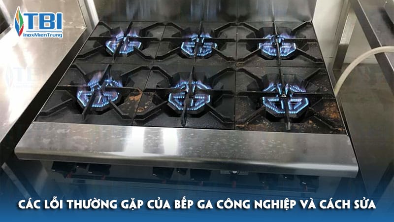 Cac-loi-thuong-gap-cua-bep-ga-cong-nghiep-va-cach-sua-inoxmientrung