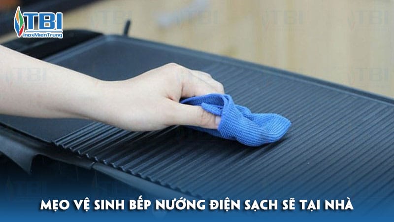 Meo-ve-sinh-bep-nuong-dien-sach-se-tai-nha-inoxmientrung