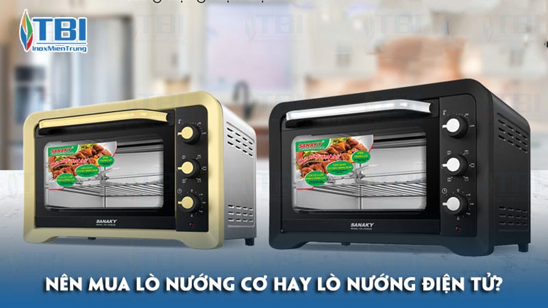Nen-mua-lo-nuong-co-hay-lo-nuong-dien-tu-inoxmientrung