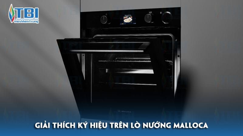 Giai-thich-ky-hieu-tren-lo-nuong-malloca-inoxmientrung