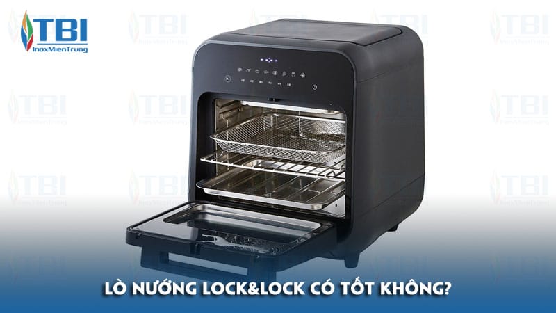 Lo-nuong-locklock-co-tot-khong-inoxmientrung