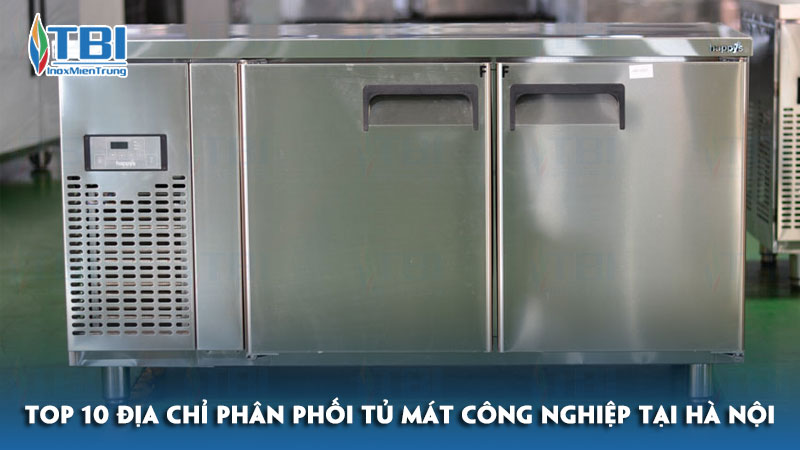 Top-10-dia-chi-phan-phoi-tu-mat-cong-nghiep-tai-ha-noi-gia-tot-inoxmientrung