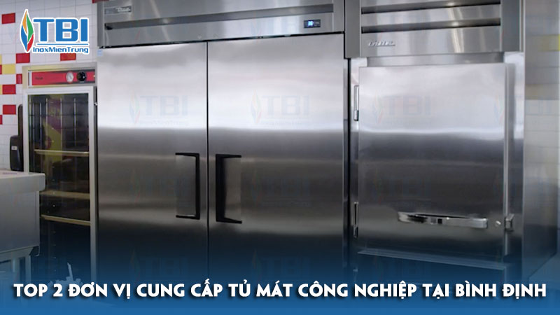 Top-2-don-vi-cung-cap-tu-mat-cong-nghiep-tai-binh-dinh-gia-hop-ly-inoxmientrung