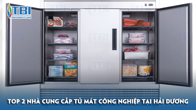 Top-2-nha-cung-cap-tu-mat-cong-nghiep-tai-hai-duong-chinh-hang-inoxmientrung