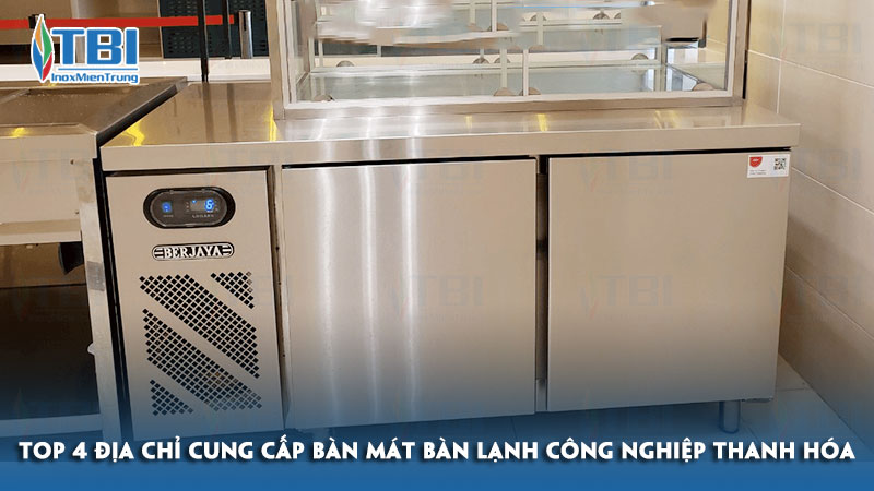 Top-4-dia-chi-cung-cap-ban-mat-ban-lanh-cong-nghiep-thanh-hoa-inoxmientrung