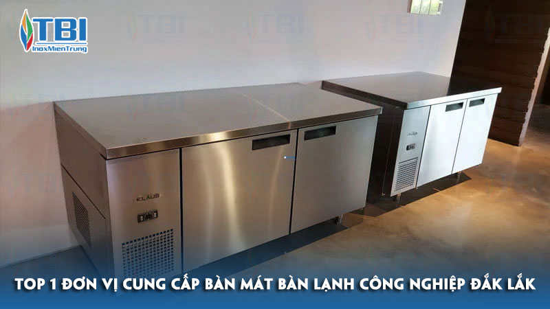 Top-1-don-vi-cung-cap-ban-mat-ban-lanh-cong-nghiep-dak-lak-inoxmientrung