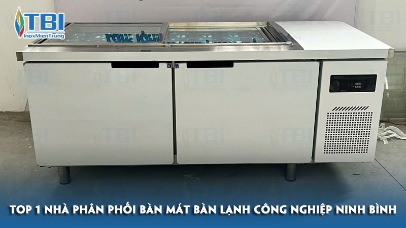 Top-1-nha-phan-phoi-ban-mat-ban-lanh-cong-nghiep-ninh-binh-inoxmientrung