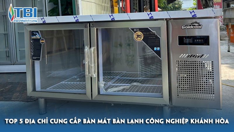Top-5-dia-chi-cung-cap-ban-mat-ban-lanh-cong-nghiep-khanh-hoa-inoxmientrung